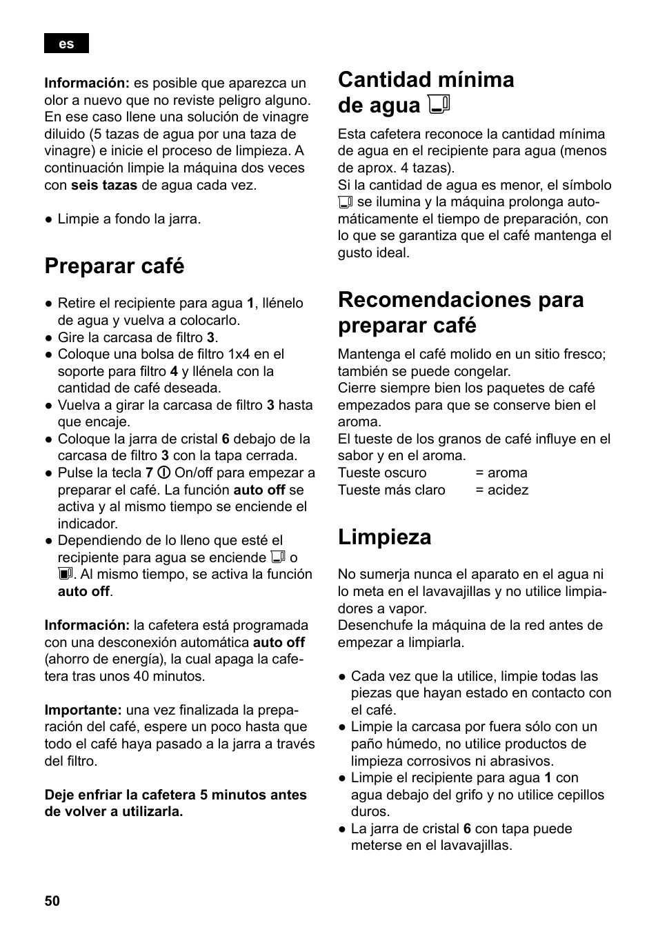 Preparar café, Cantidad mínima de agua j, Recomendaciones para preparar café | Limpieza | Siemens TC80104 User Manual | Page 52 / 106