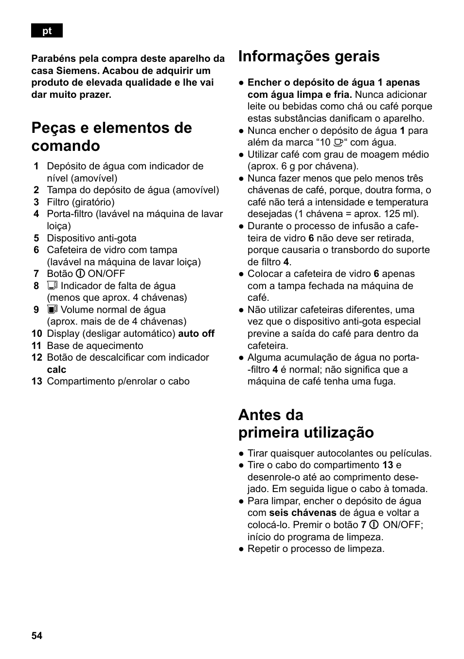 Peças e elementos de comando, Informações gerais, Antes da primeira utilização | Siemens TC80104 User Manual | Page 56 / 106