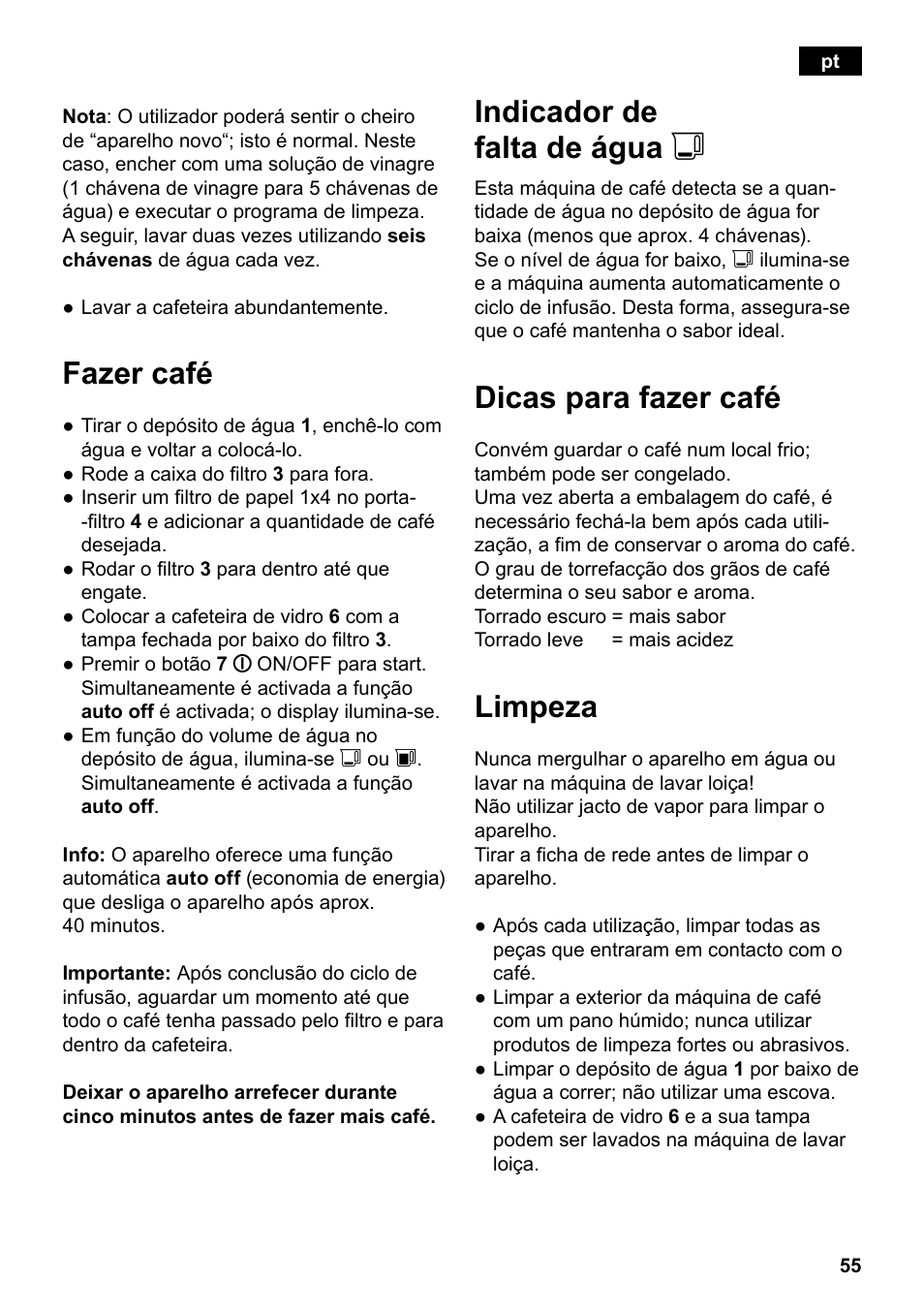 Fazer café, Indicador de falta de água j, Dicas para fazer café | Limpeza | Siemens TC80104 User Manual | Page 57 / 106