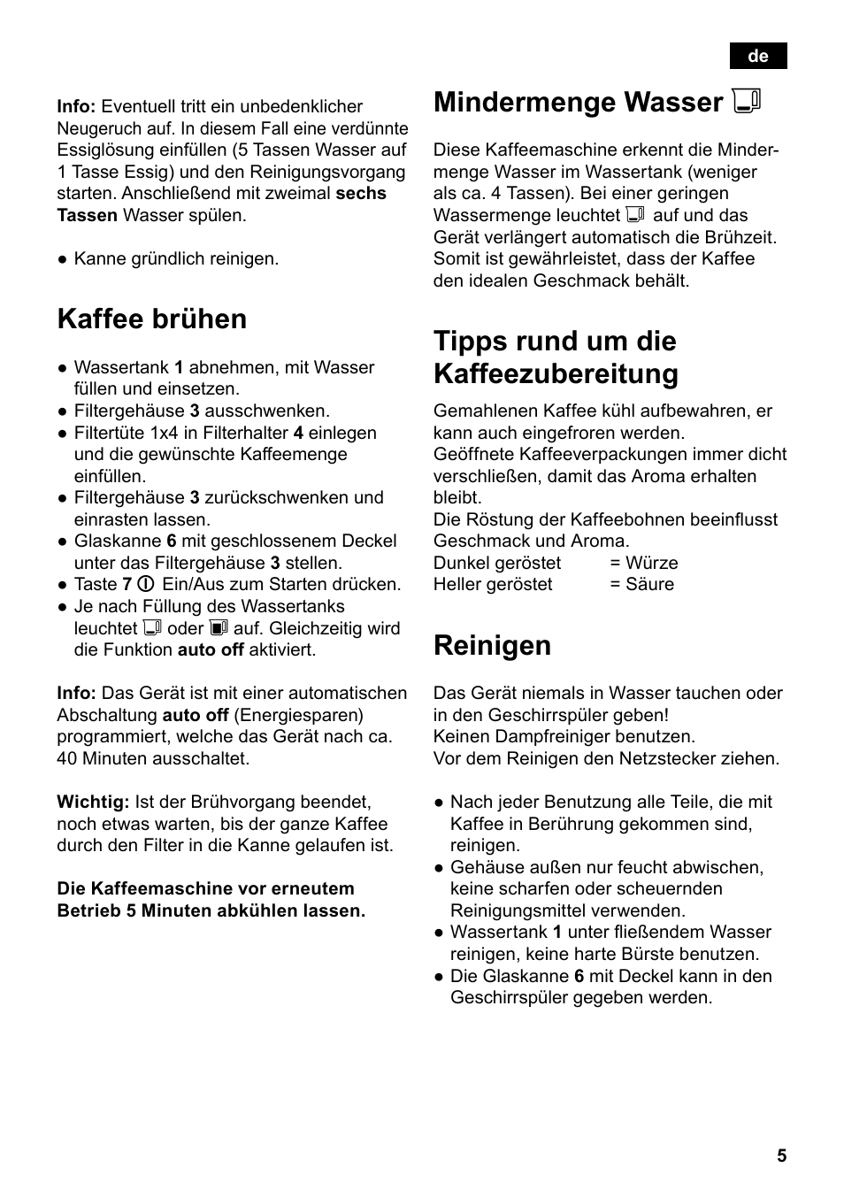 Kaffee brühen, Mindermenge wasser j, Tipps rund um die kaffeezubereitung | Reinigen | Siemens TC80104 User Manual | Page 7 / 106