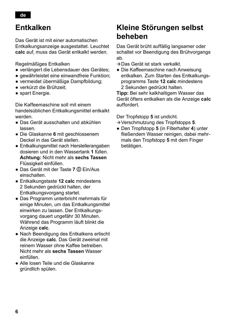 Entkalken, Kleine störungen selbst beheben | Siemens TC80104 User Manual | Page 8 / 106