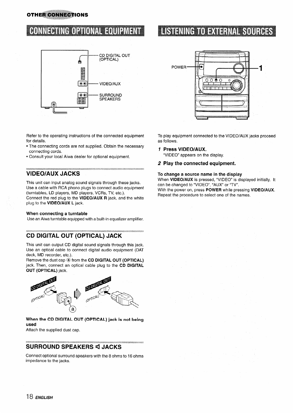 Video/aux jacks, When connecting a turntable, 1 press video/aux | 2 play the connected equipment, To change a source name in the display, Cd digital out (optical) jack, Surround speakers <1 jacks, Onal equipment ■ listening to external sources | Aiwa CX-NA222 User Manual | Page 18 / 64