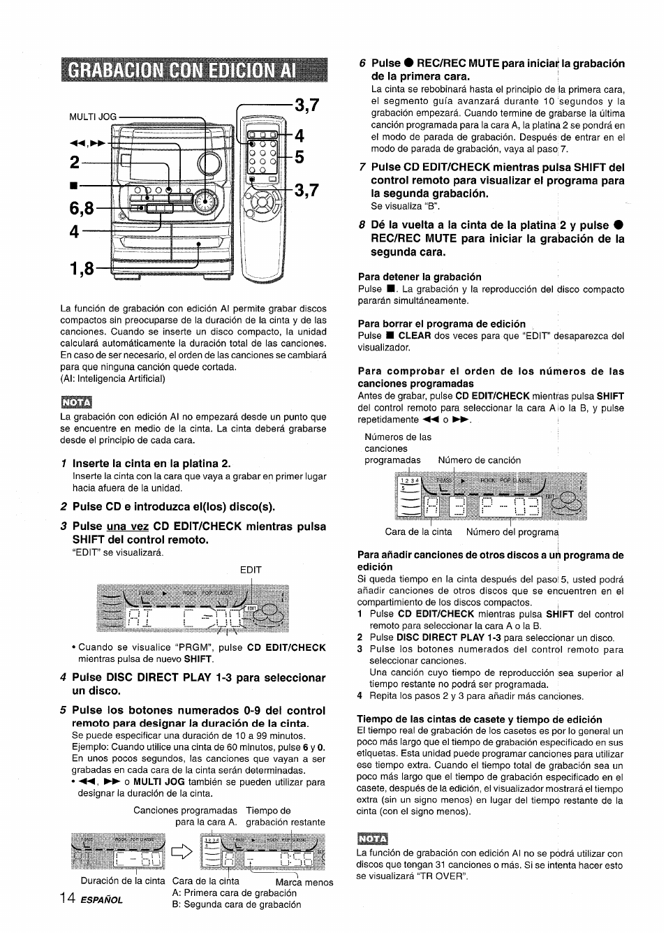 Grabacion con eolcion al, Para detener la grabación, Para borrar el programa de edición | Tiempo de las cintas de casete y tiempo de edición | Aiwa CX-NA222 User Manual | Page 34 / 64