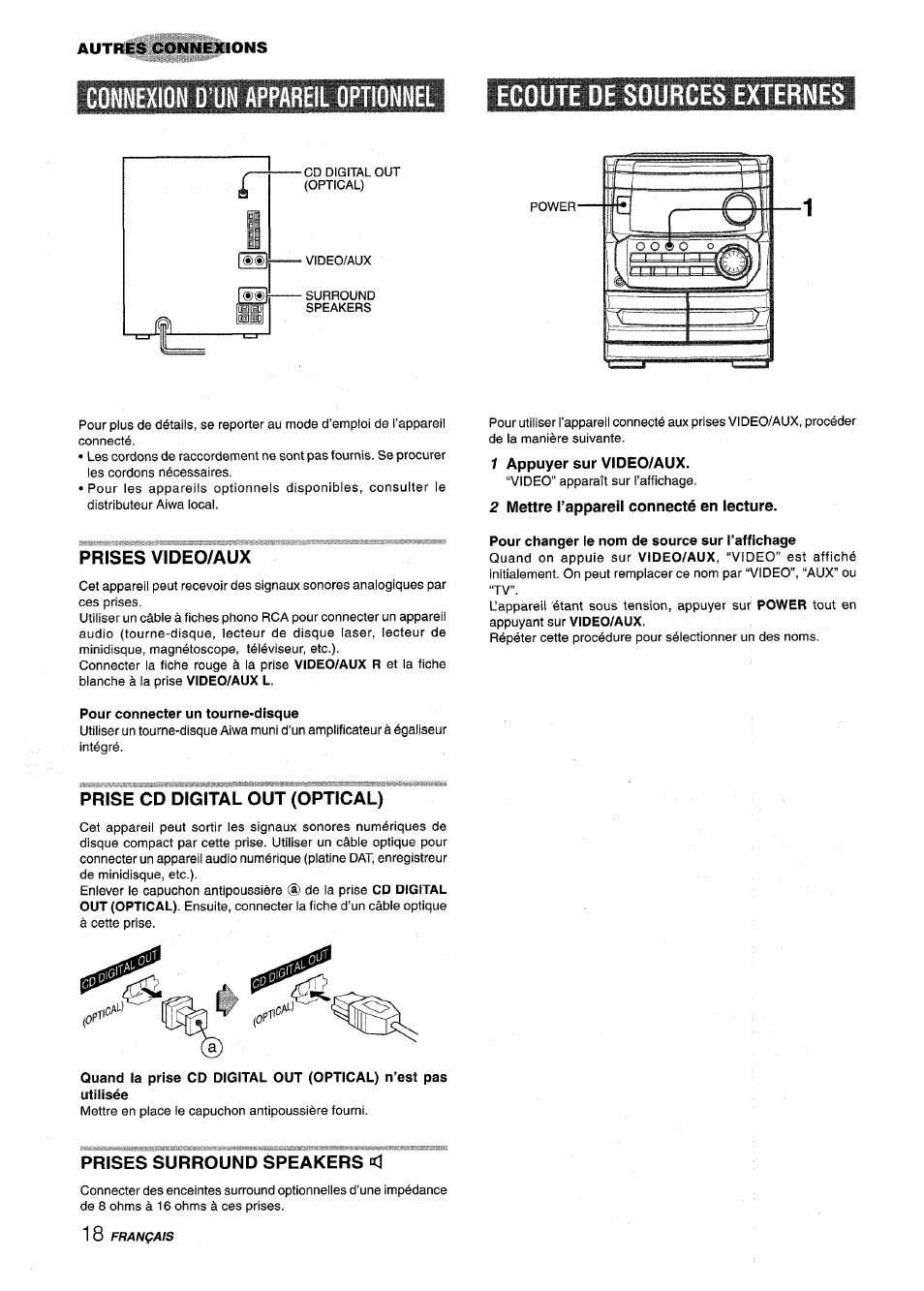 Prises video/aux, 1 appuyer sur video/aux, 2 mettre l’appareil connecté en lecture | Prise cd digital out (optical), Prises surround speakers | Aiwa CX-NA222 User Manual | Page 58 / 64