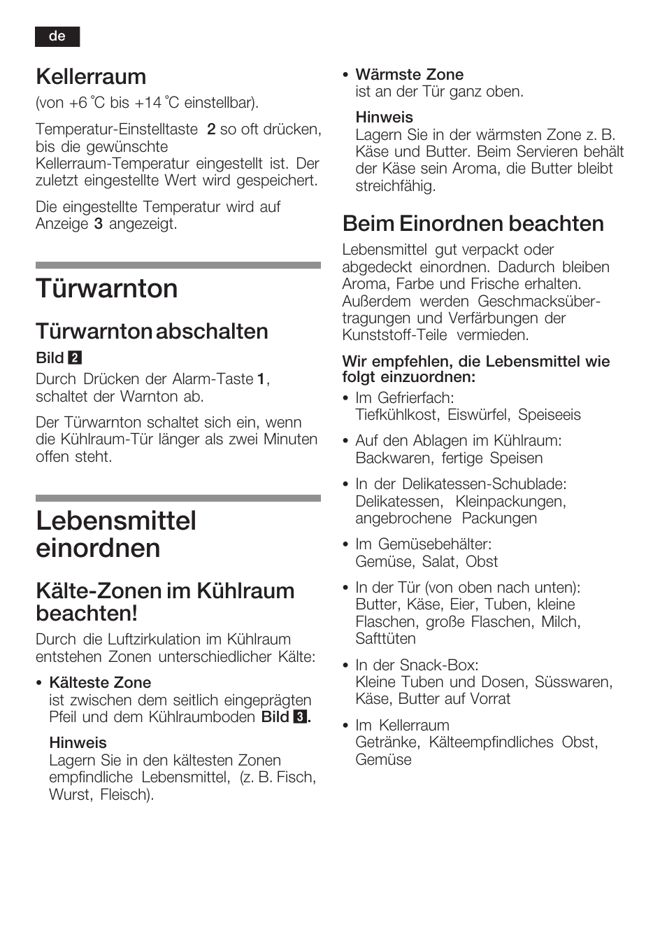 Türwarnton, Lebensmittel einordnen, Kellerraum | Türwarnton abschalten, Kältećzonen im kühlraum beachten, Beim einordnen beachten | Siemens KI38CP65 User Manual | Page 10 / 103