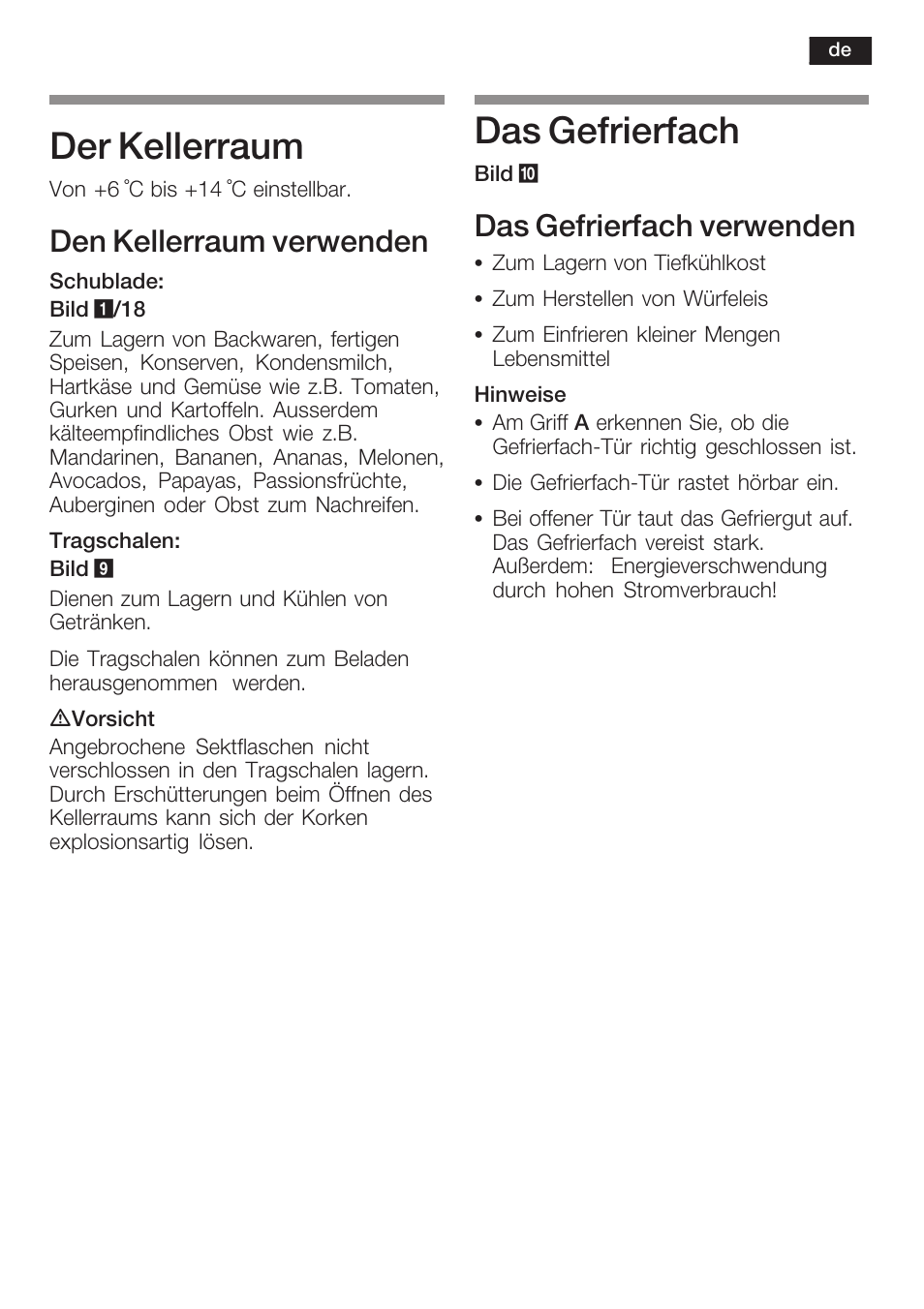 Der kellerraum, Das gefrierfach, Den kellerraum verwenden | Das gefrierfach verwenden | Siemens KI38CP65 User Manual | Page 13 / 103