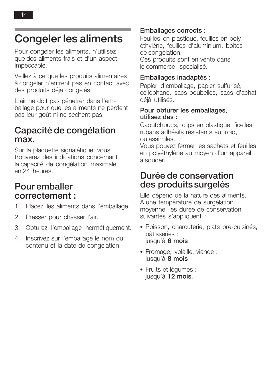 Congeler les aliments, Capacité de congélation max, Pour emballer correctement | Durée de conservation desăproduits surgelés | Siemens KI38CP65 User Manual | Page 52 / 103