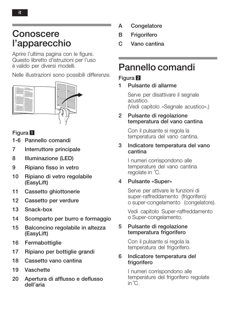 Conoscere l'apparecchio, Pannello comandi | Siemens KI38CP65 User Manual | Page 64 / 103