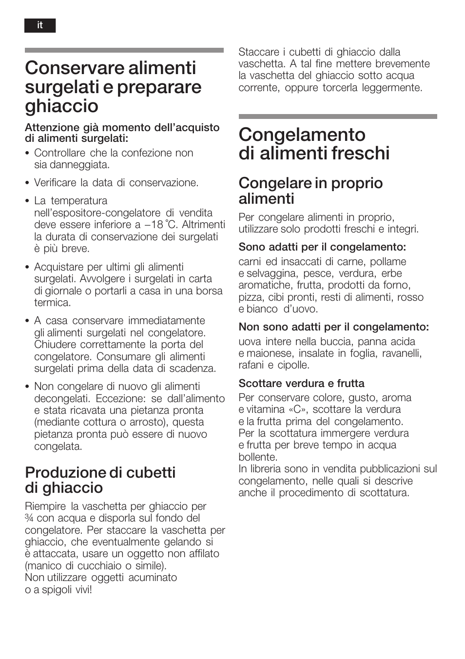 Conservare alimenti surgelati e preparare ghiaccio, Congelamento di alimenti freschi, Produzione di cubetti di ghiaccio | Congelare in proprio alimenti | Siemens KI38CP65 User Manual | Page 70 / 103