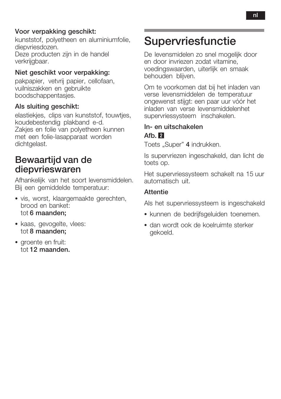 Supervriesfunctie, Bewaartijd van de diepvrieswaren | Siemens KI38CP65 User Manual | Page 91 / 103