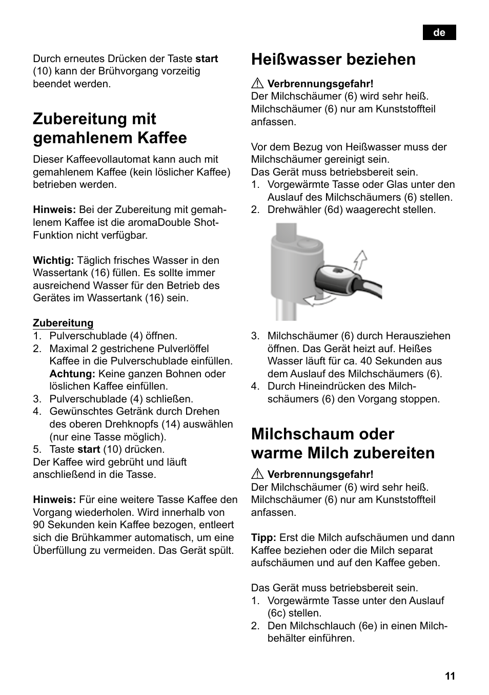 Zubereitung mit gemahlenem kaffee, Heißwasser beziehen, Milchschaum oder warme milch zubereiten | Siemens TE503521DE User Manual | Page 15 / 94