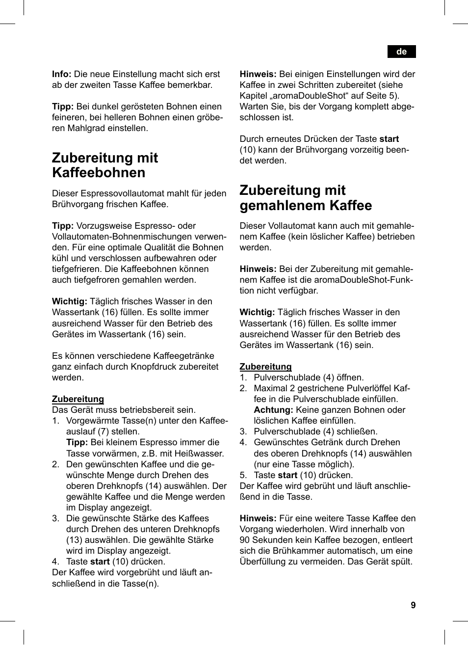 Zubereitung mit kaffeebohnen, Zubereitung mit gemahlenem kaffee | Siemens TE503521DE User Manual | Page 13 / 84