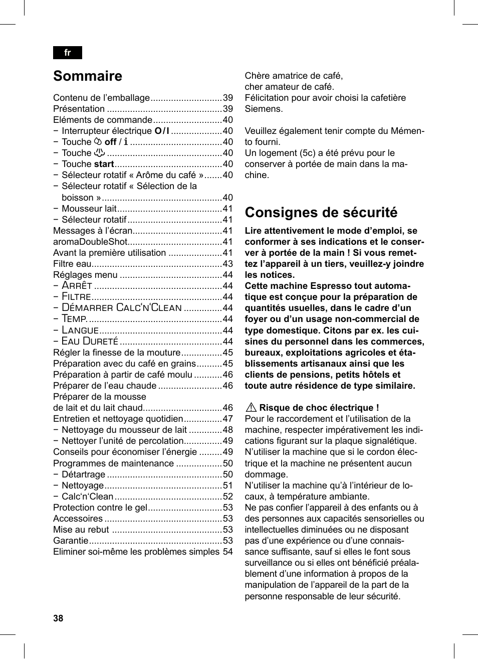 Consignes de sécurité, Sommaire, Arrêt | Filtre, Démarrer calc‘n‘clean, Temp, Langue, Eau dureté | Siemens TE503521DE User Manual | Page 42 / 84