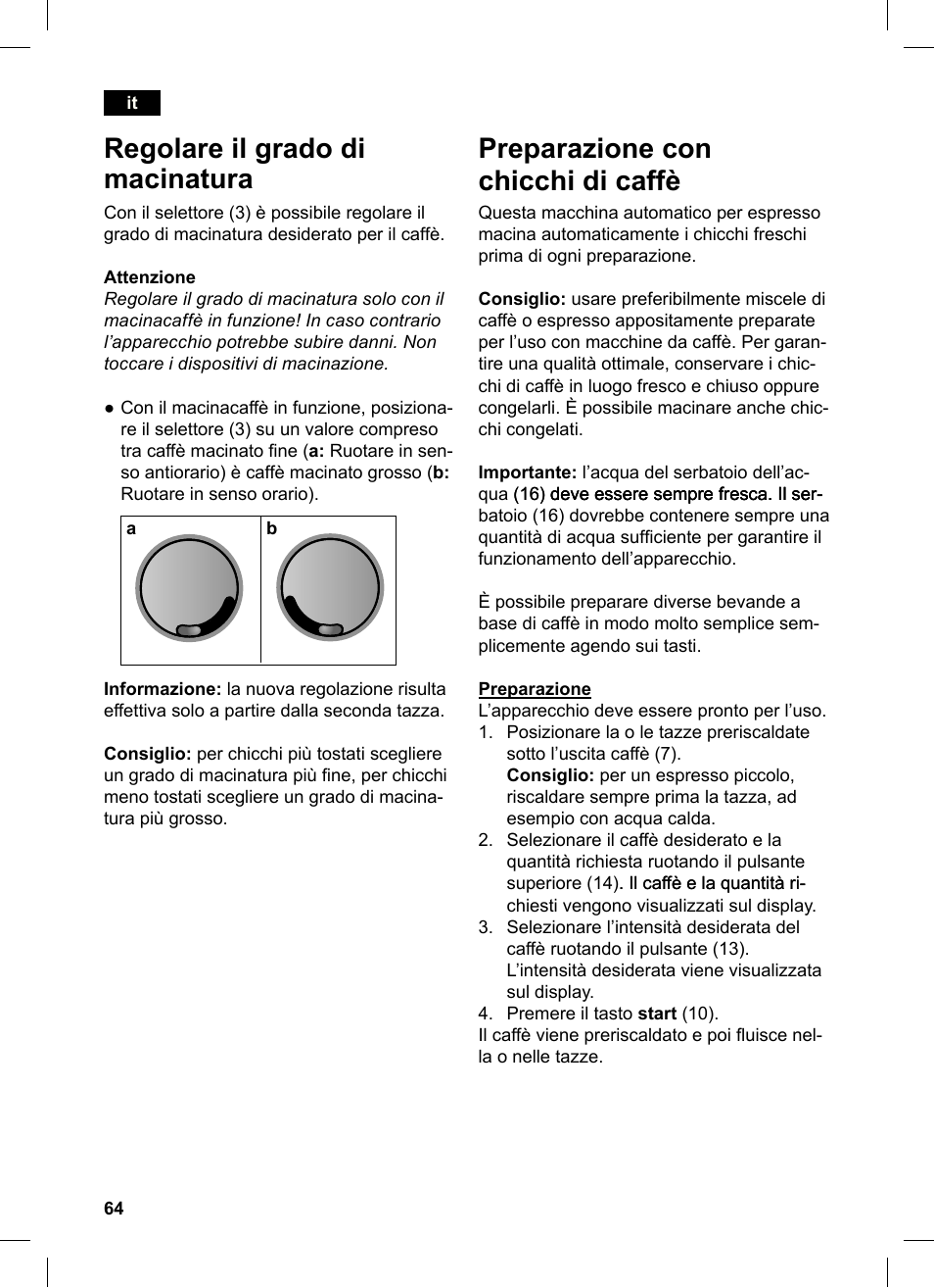 Regolare il grado di macinatura, Preparazione con chicchi di caffè | Siemens TE503521DE User Manual | Page 68 / 84