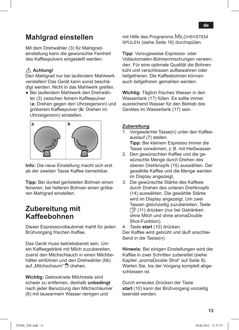 Mahlgrad einstellen, Zubereitung mit kaffeebohnen, Milchsystem spülen | Siemens TE509501DE User Manual | Page 13 / 88