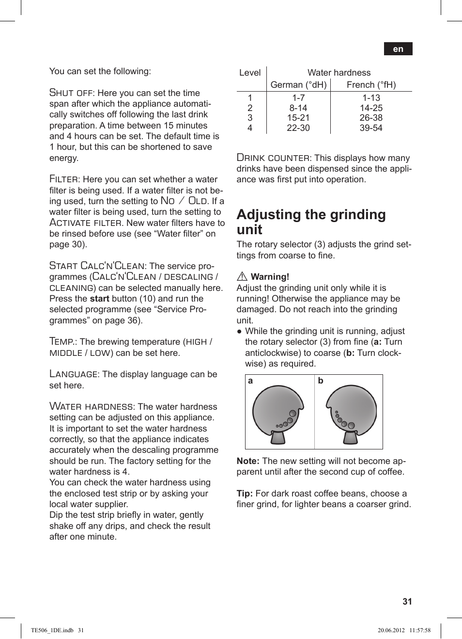 Adjusting the grinding unit, Shut off, Filter | No / old, Activate filter, Start calc‘n‘clean, Calc‘n‘clean, Descaling, Cleaning, Temp | Siemens TE509501DE User Manual | Page 31 / 88