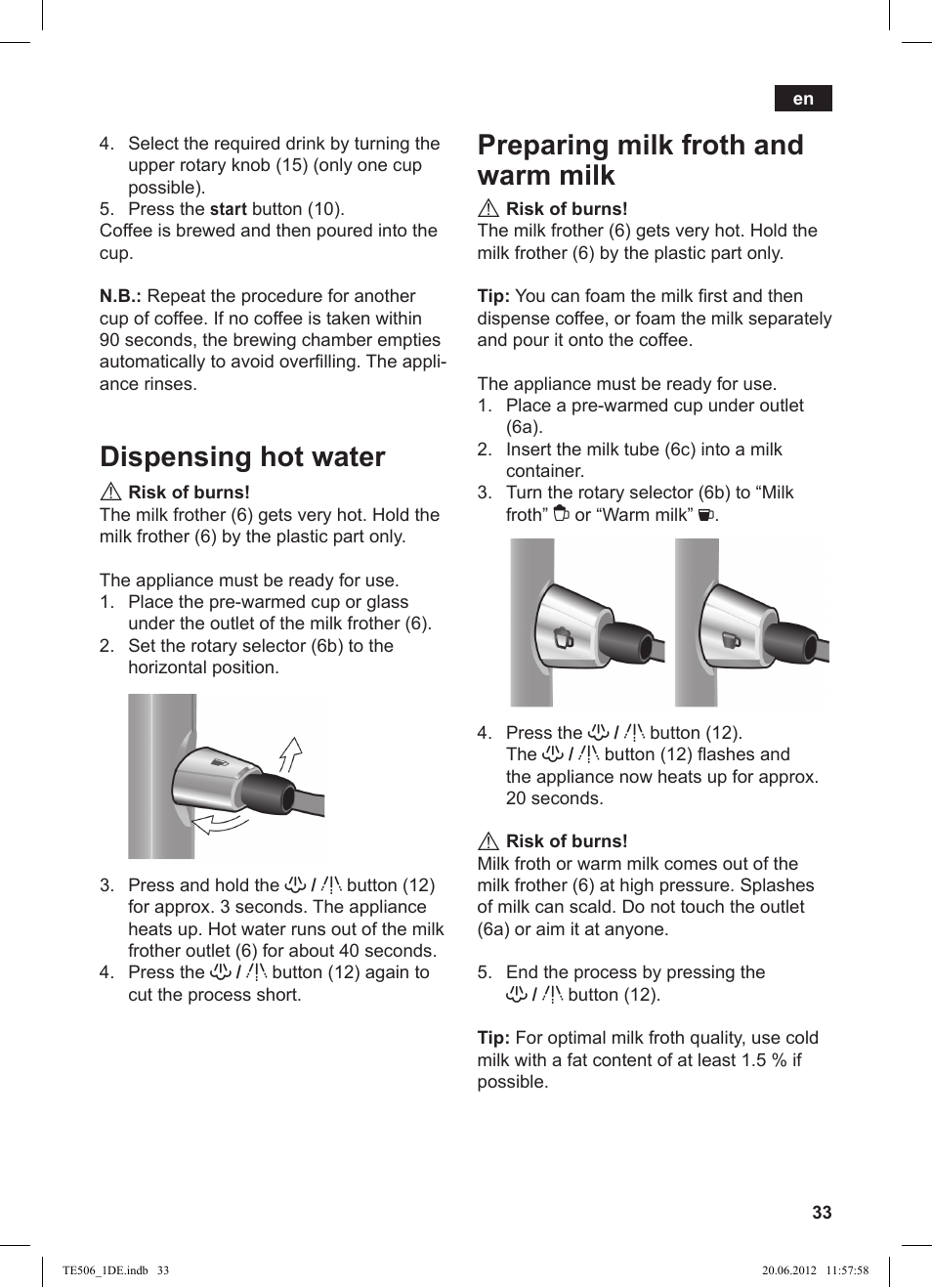 Dispensing hot water, Preparing milk froth and warm milk | Siemens TE509501DE User Manual | Page 33 / 88