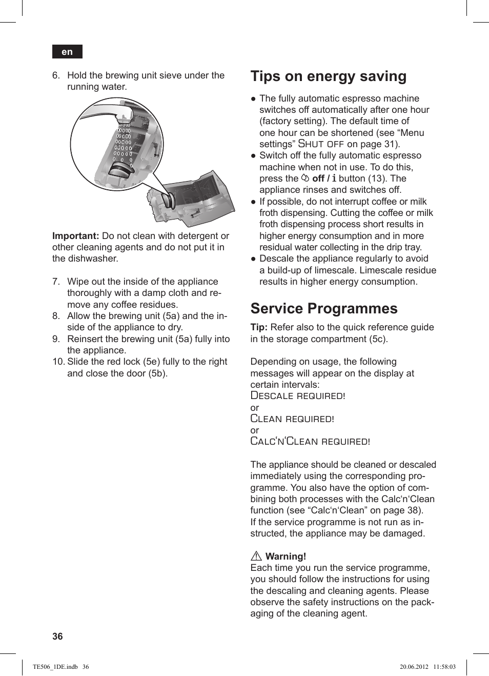 Tips on energy saving, Service programmes, Shut off | Descale required, Clean required, Calc‘n‘clean required | Siemens TE509501DE User Manual | Page 36 / 88