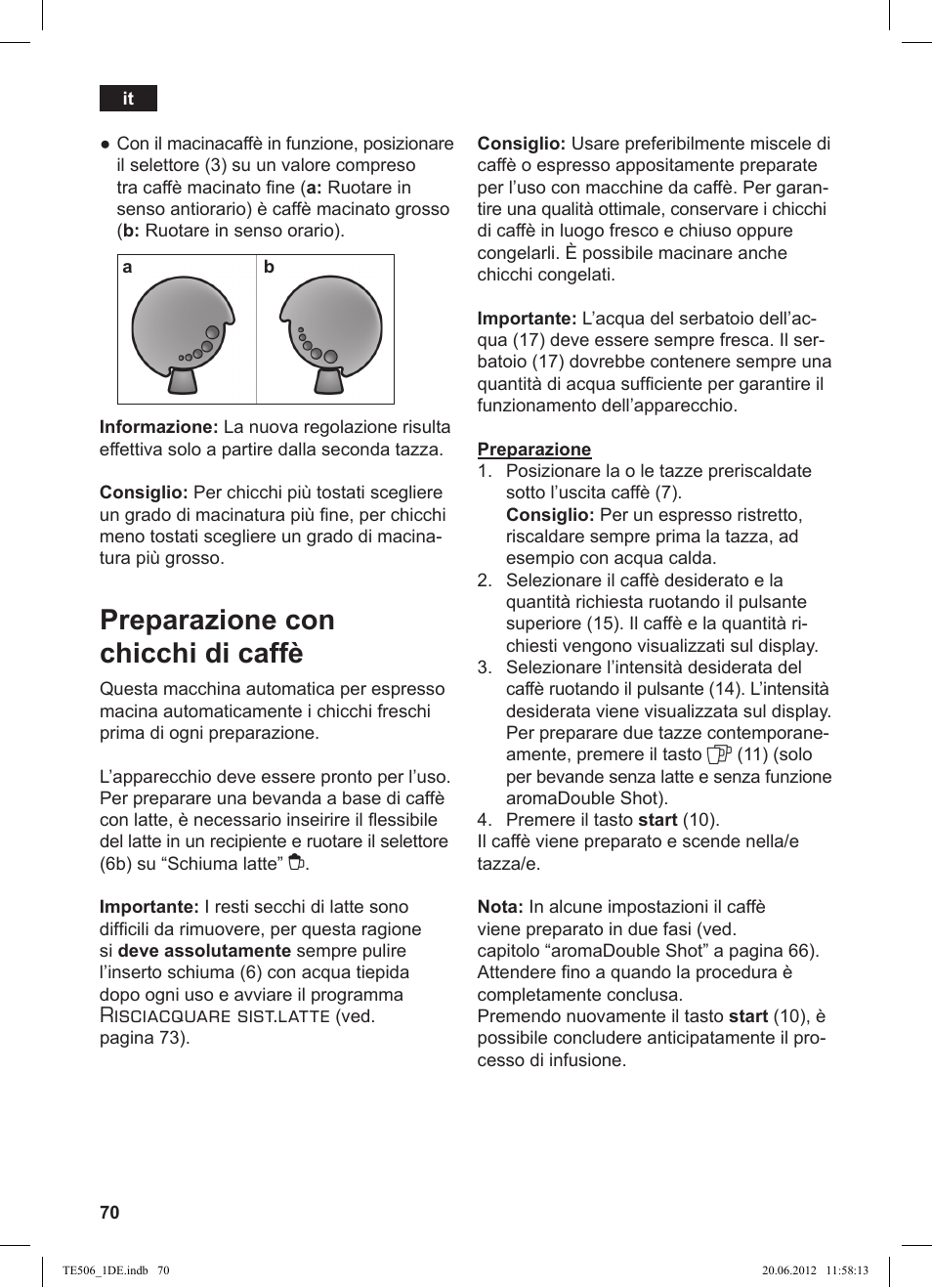 Preparazione con chicchi di caffè, Risciacquare sist.latte | Siemens TE509501DE User Manual | Page 70 / 88