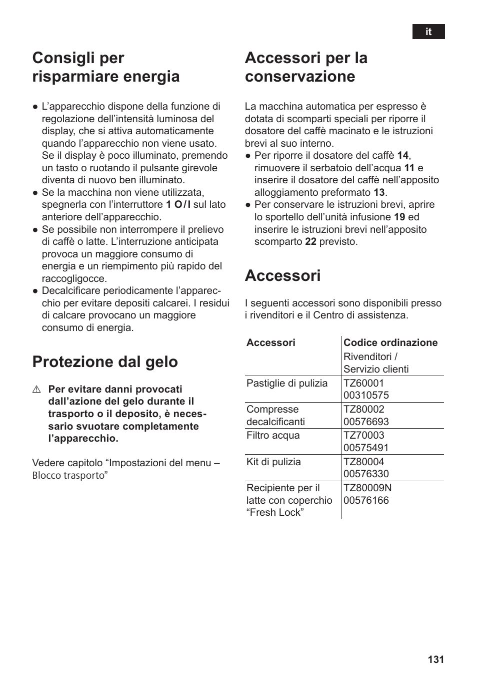 Consigli per risparmiare energia, Protezione dal gelo, Accessori per la conservazione | Accessori | Siemens TE809F01DE User Manual | Page 135 / 144