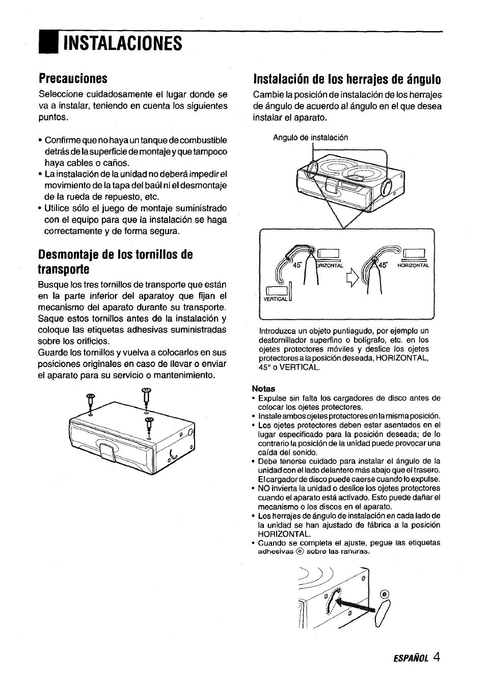 Precauciones, Desmontaje de los tornillos de transporte, Instalación de los herrajes de ángulo | Instalaciones | Aiwa ADC-M60 User Manual | Page 15 / 32