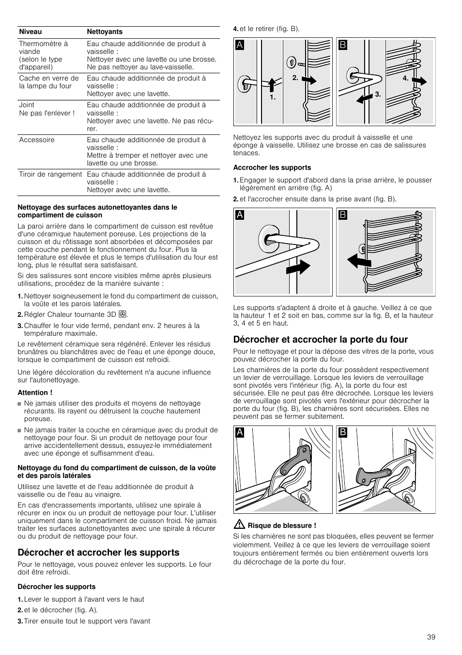 Régler chaleur tournante 3d, Attention, Décrocher et accrocher les supports | Décrocher les supports, Lever le support à l'avant vers le haut, Et le décrocher (fig. a), Tirer ensuite tout le support vers l'avant, Et le retirer (fig. b), Accrocher les supports, Décrocher et accrocher la porte du four | Siemens HC724220 User Manual | Page 39 / 104