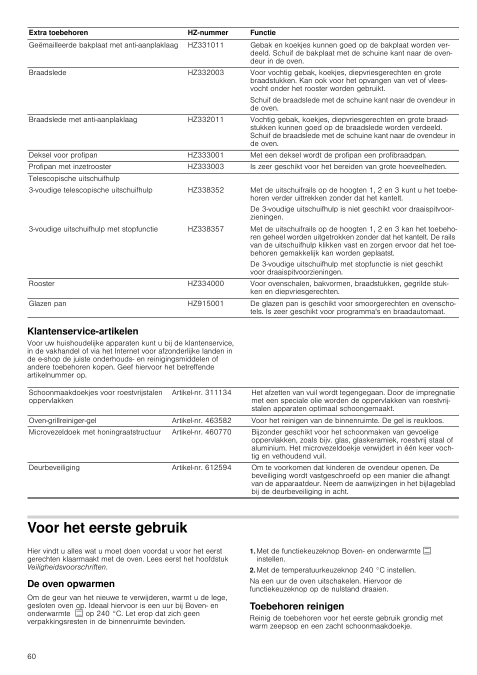 Klantenservice­artikelen, Voor het eerste gebruik, De oven opwarmen | Met de temperatuurkeuzeknop 240 °c instellen, Toebehoren reinigen, Artikelen, Ebruik | Siemens HC724220 User Manual | Page 60 / 104