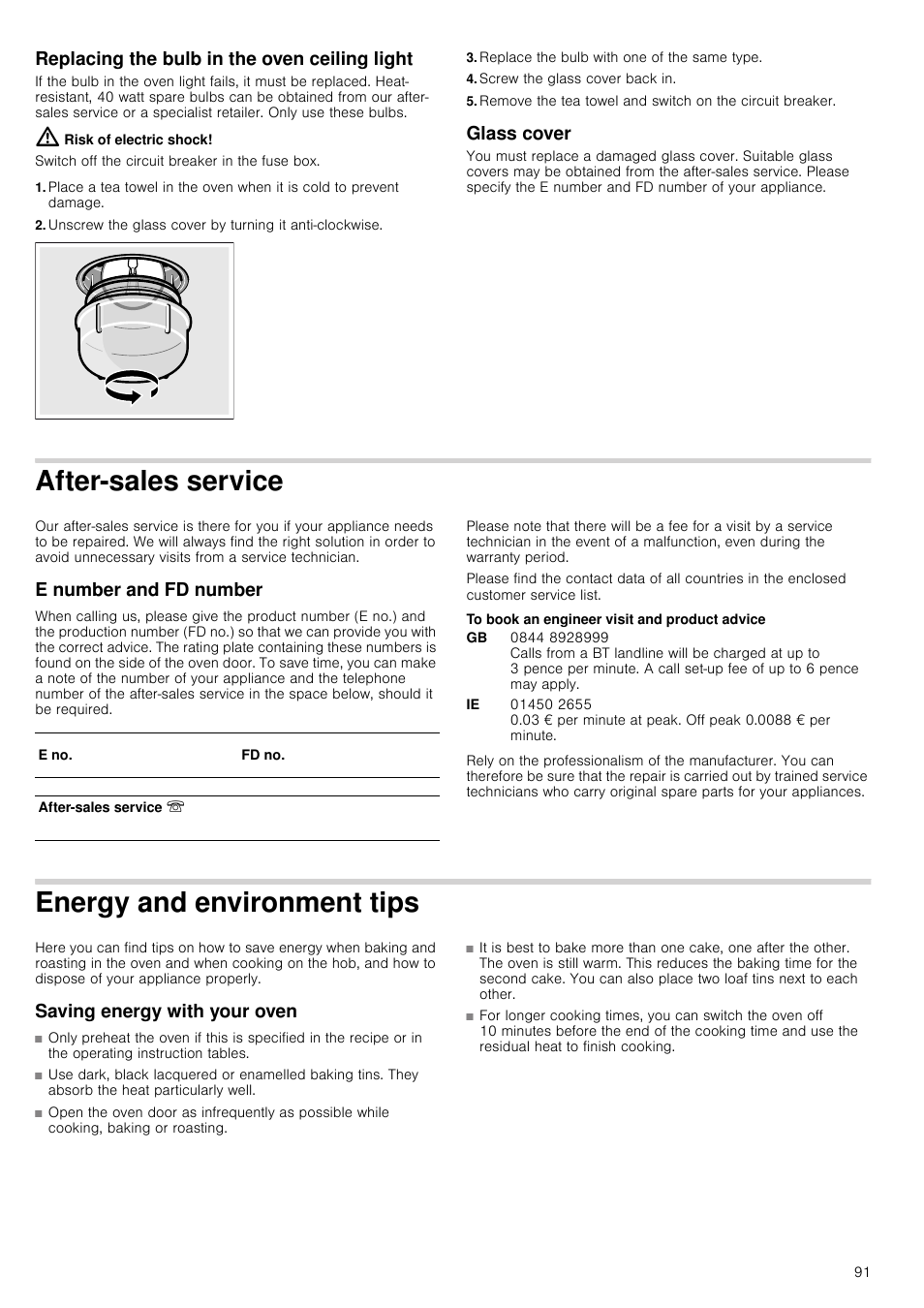 Replacing the bulb in the oven ceiling light, Risk of electric shock, Replace the bulb with one of the same type | Screw the glass cover back in, Glass cover, After-sales service, E number and fd number, To book an engineer visit and product advice, Energy and environment tips, Saving energy with your oven | Siemens HC724220 User Manual | Page 91 / 104