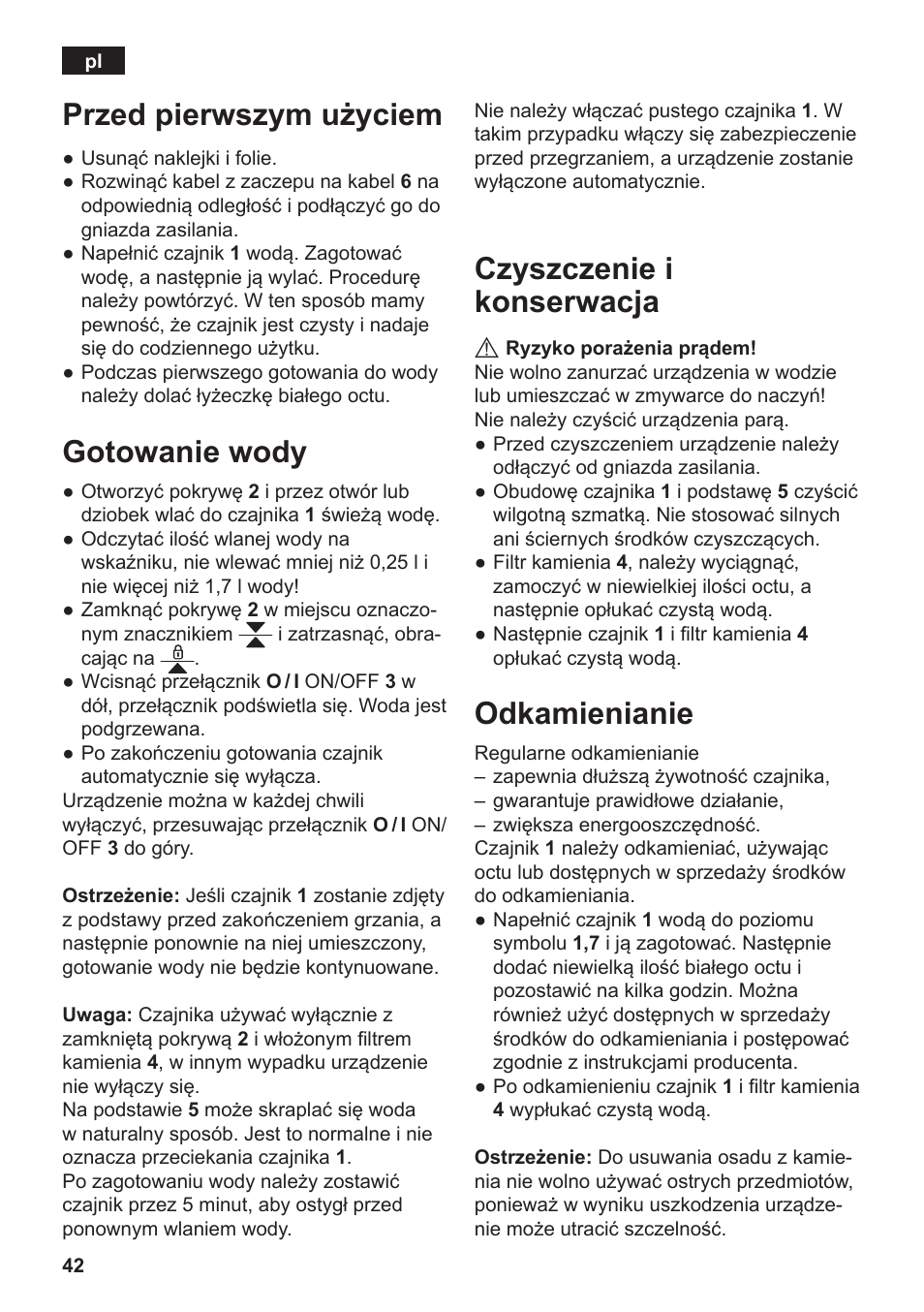 Czyszczenie i konserwacja, Odkamienianie, Przed pierwszym użyciem | Gotowanie wody | Siemens TW3A0103 User Manual | Page 44 / 62