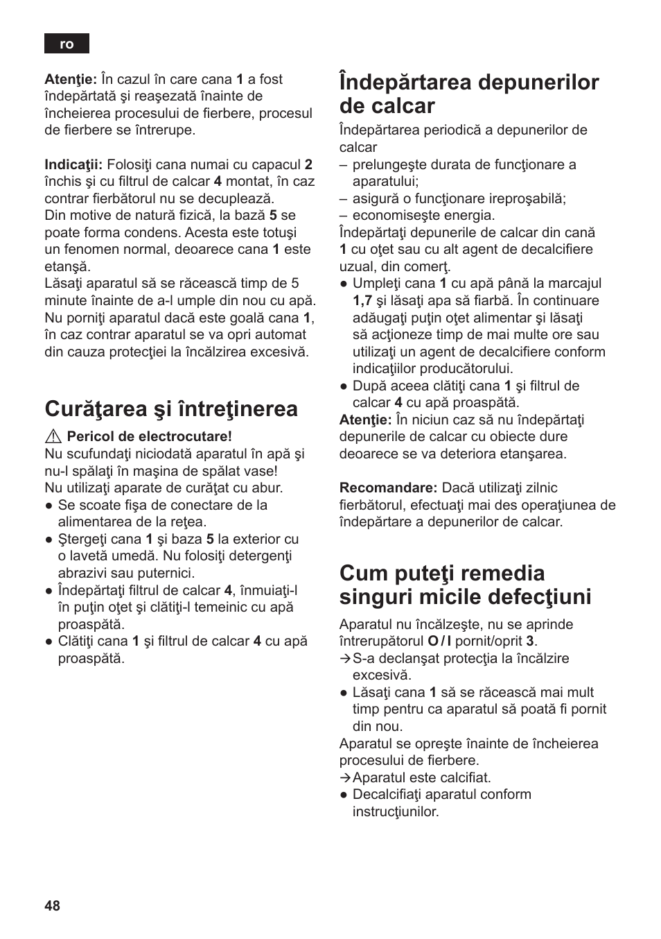 Curăţarea şi întreţinerea, Îndepărtarea depunerilor de calcar, Cum puteţi remedia singuri micile defecţiuni | Siemens TW3A0103 User Manual | Page 50 / 62