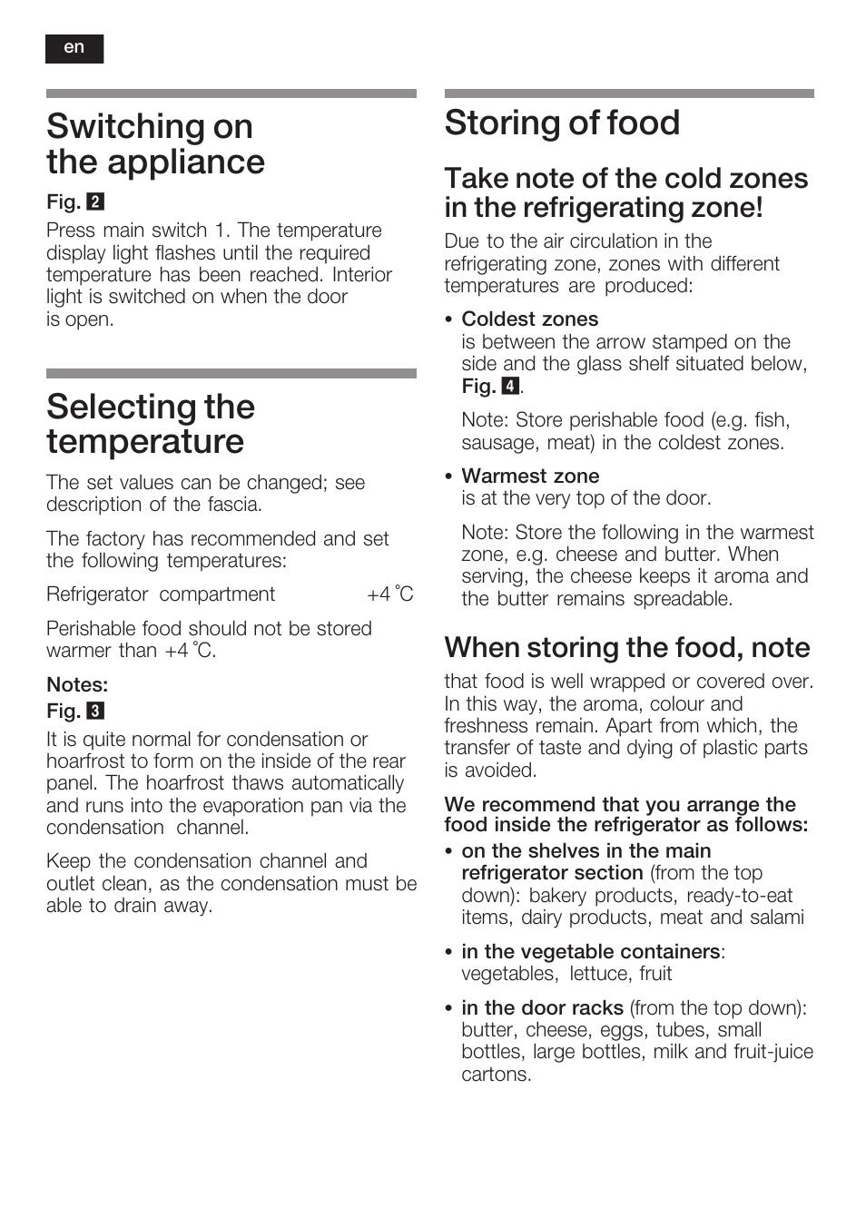Switching on the appliance, Selecting the temperature, Storing of food | Siemens KF18RA60 User Manual | Page 18 / 64