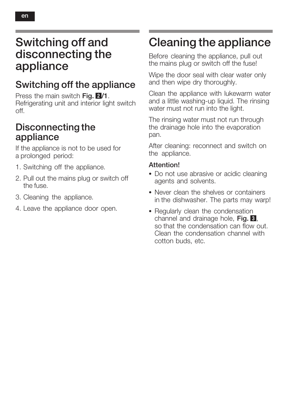 Switching off and disconnecting the appliance, Cleaning the appliance, Switching off the appliance | Disconnecting the appliance | Siemens KF18RA60 User Manual | Page 20 / 64