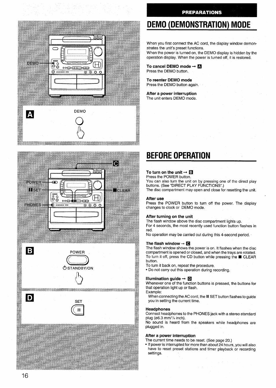 Demo (demonstration) mode, To cancel demo mode, To reenter demo mode | After a power interruption, Before operation, To turn on the unit -+ b, After use, After turning on the unit, Illumination guide, Headphones | Aiwa NSX-999 User Manual | Page 16 / 80