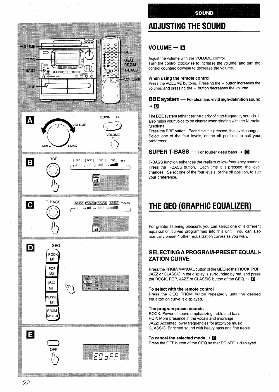 Adjusting the sound, Volume 0, The geq (graphic equalizer) | Selecting a program-preset equalization curve, Adjusting the sound the geo (graphic equalizer), Bbe systgm, Super t-bass, Selecting a program-preset equali­ zation curve | Aiwa NSX-999 User Manual | Page 22 / 80