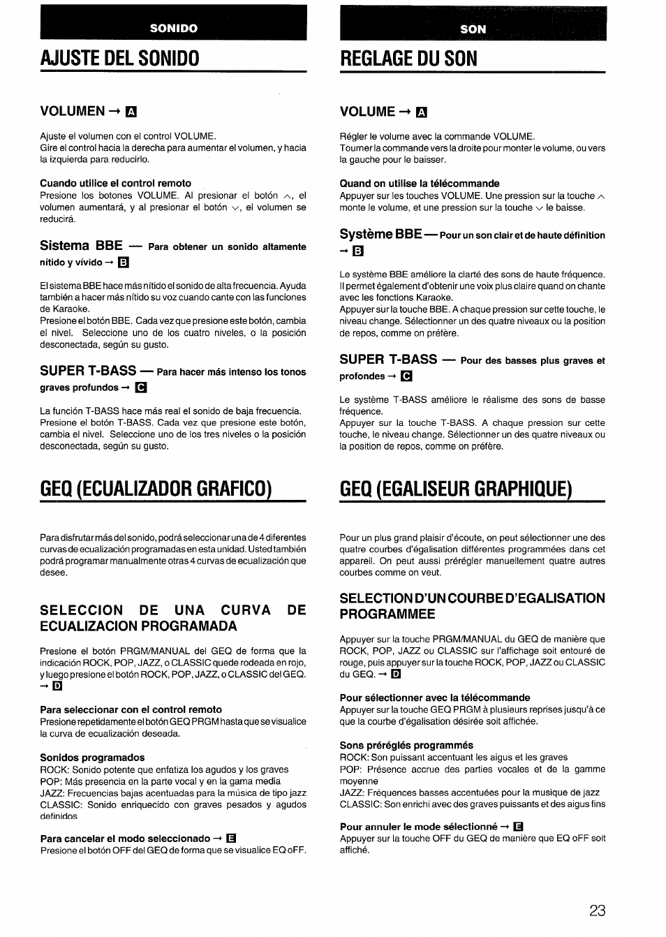 Ajuste del sonido, Reglage du son, Volumen | Sistema bbe, Volume, Geq (ecualizador grafico), Geq (egaliseur graphique), Seleccion de una curva de ecualizacion programada, Selection d’un courbe d’egalisation programmee, Ajuste del sonido geq (ecualizador grafico) | Aiwa NSX-999 User Manual | Page 23 / 80