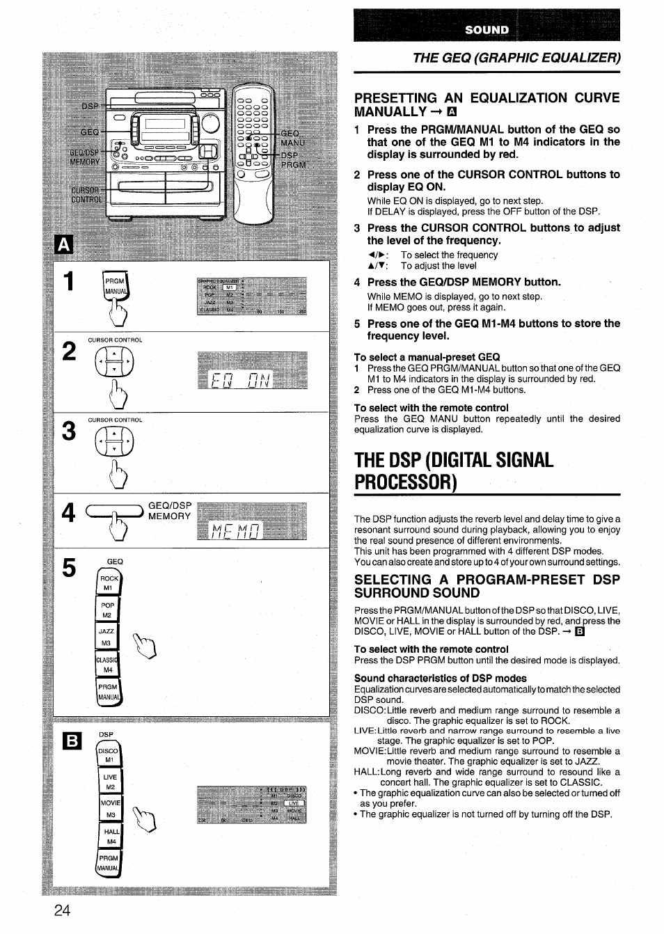 Presetting an equalization curve manually, To select a manual-preset geq, To select with the remote control | The dsp (digital signal processdr), Selecting a program-preset dsp surround sound, Sound characteristics of dsp modes, The dsp (digital signal processor) | Aiwa NSX-999 User Manual | Page 24 / 80