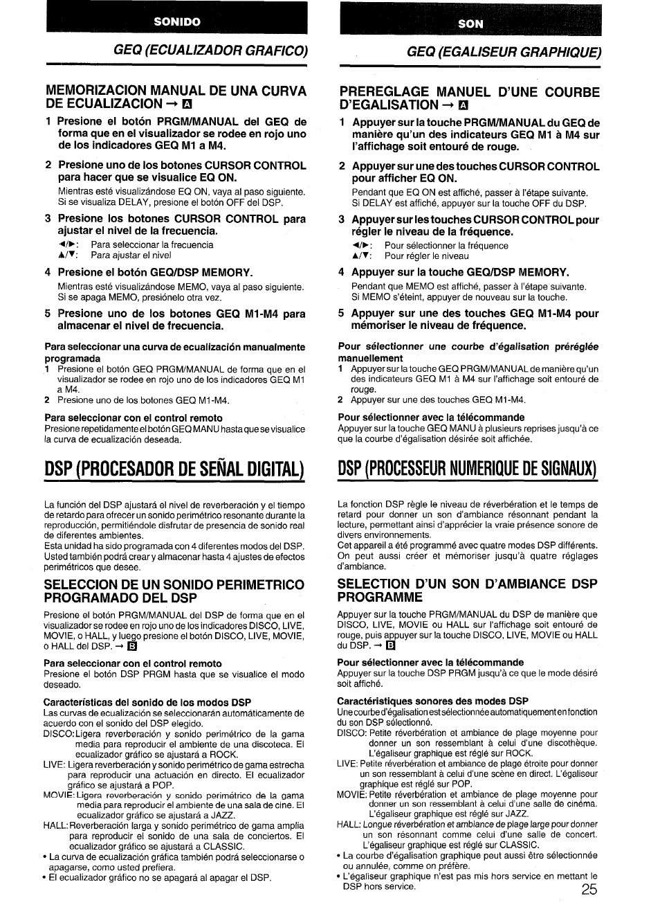 Sonido, Memorizacion manual de una curva de ecualizacion, Para seleccionar con el control remoto | Prereglage manuel d’une courbe d’egalisation b, Pour sélectionner avec la télécommande, Características del sonido de los modos dsp, Selection d’un son d’ambiance dsp programme, Caractéristiques sonores des modes dsp | Aiwa NSX-999 User Manual | Page 25 / 80