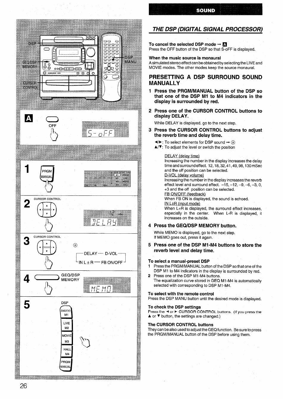 Sound, To cancel the selected dsp mode, When the music source is monaurai | Presetting a dsp surround sound manually, To select a manual-preset dsp, To select with the remote control, The cursor control buttons | Aiwa NSX-999 User Manual | Page 26 / 80