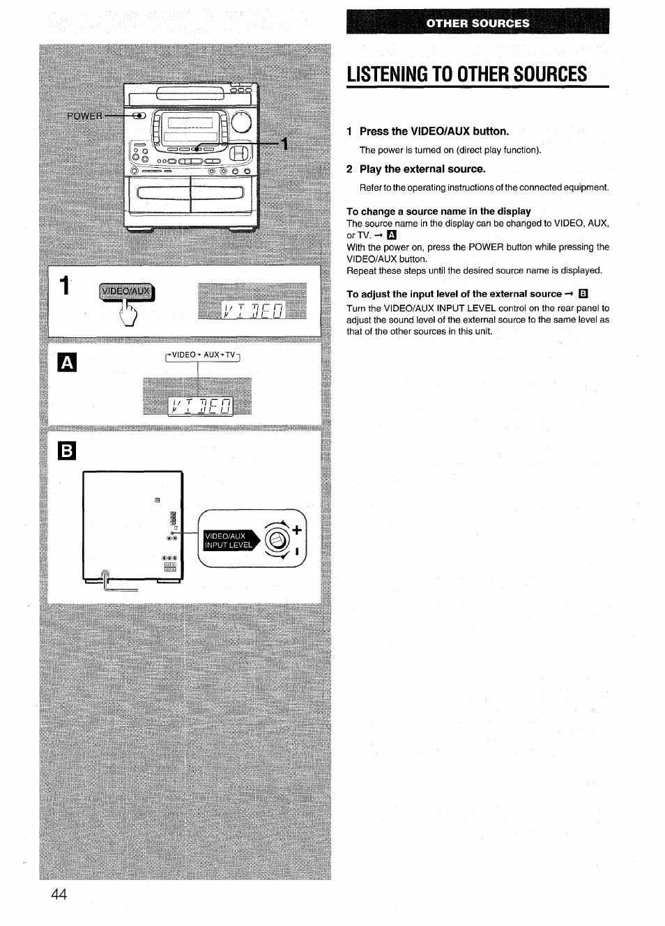 Listening to other sources, 1 press the video/aux button, 2 play the external source | Aiwa NSX-999 User Manual | Page 44 / 80