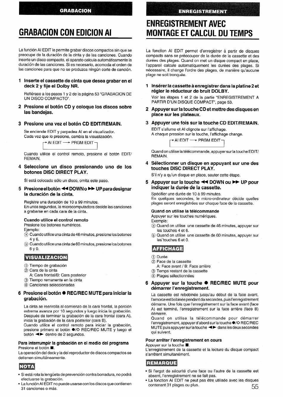 Grabacion con eolcion al, Enregistrement avec montage et calcul ou temps, Visualizacion | Nota, Quand on utilise la télécommande, Pour arrêter l’enregistrement en cours, Remarque, Grabacion con edicion al | Aiwa NSX-999 User Manual | Page 55 / 80