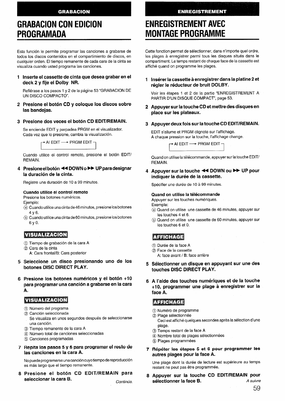 Grabacion con eoicion programada, Enregistrement avec montage programme, Cuando utilice el control remoto | Visualizacion, Quand on utilise la télécommande, Grabacion con edicion programada | Aiwa NSX-999 User Manual | Page 59 / 80