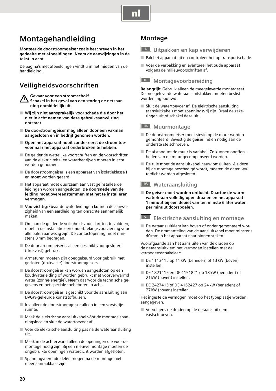 Montagehandleiding, Veiligheidsvoorschriften, Montage | Uitpakken en kap verwijderen, Montagevoorbereiding, Muurmontage, Wateraansluiting, Elektrische aansluiting en montage | Siemens DE1821415 User Manual | Page 20 / 52