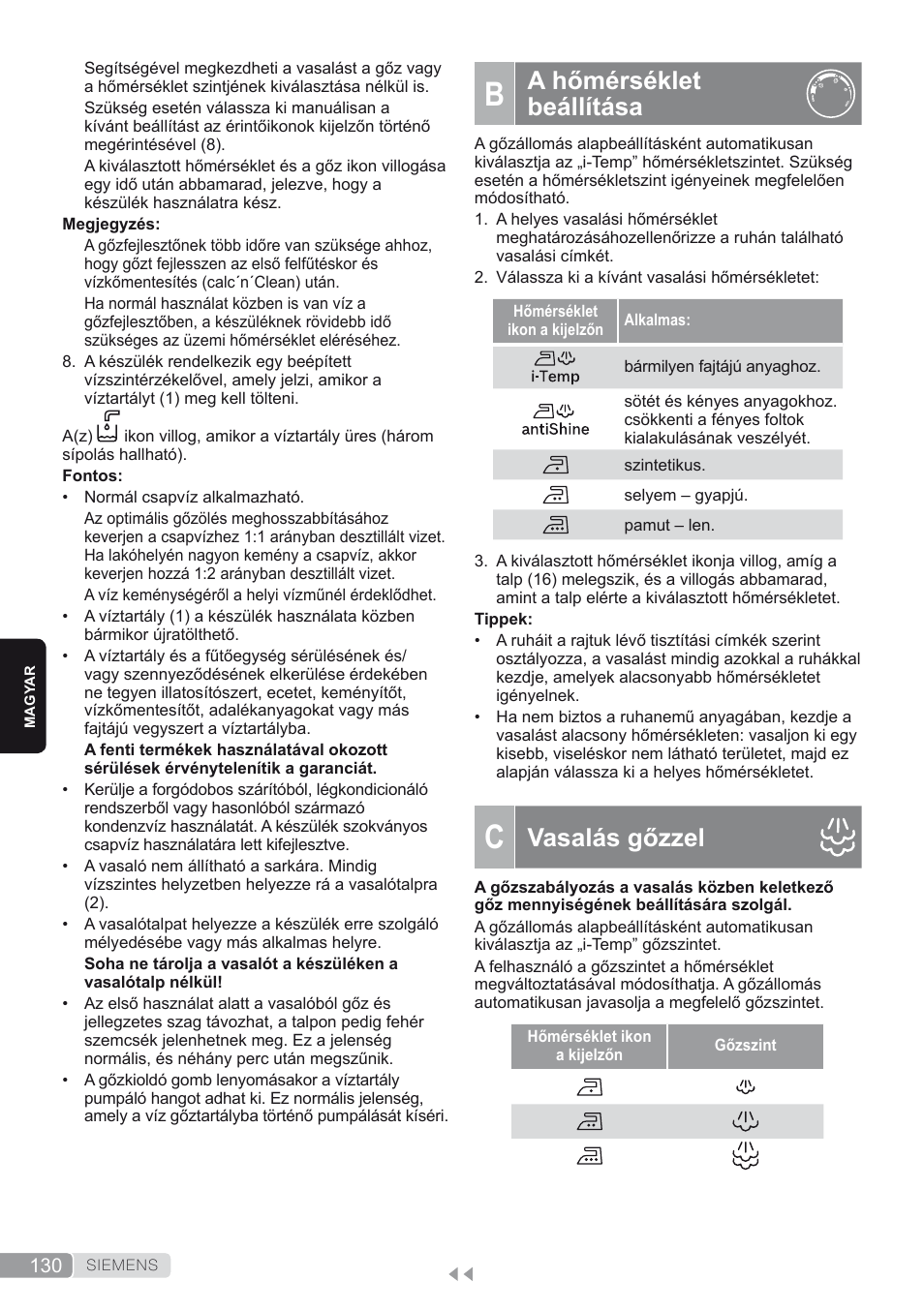 A hőmérséklet beállítása, C. vasalás gőzzel, Vasalás gőzzel | Siemens TS45450 User Manual | Page 130 / 172