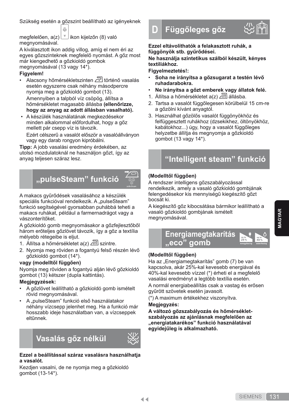 Pulsesteam” funkció, Vasalás gőz nélkül, D. függőleges gőz | Intelligent steam” funkció, Energiamegtakarítás „eco” gomb, Függőleges gőz | Siemens TS45450 User Manual | Page 131 / 172