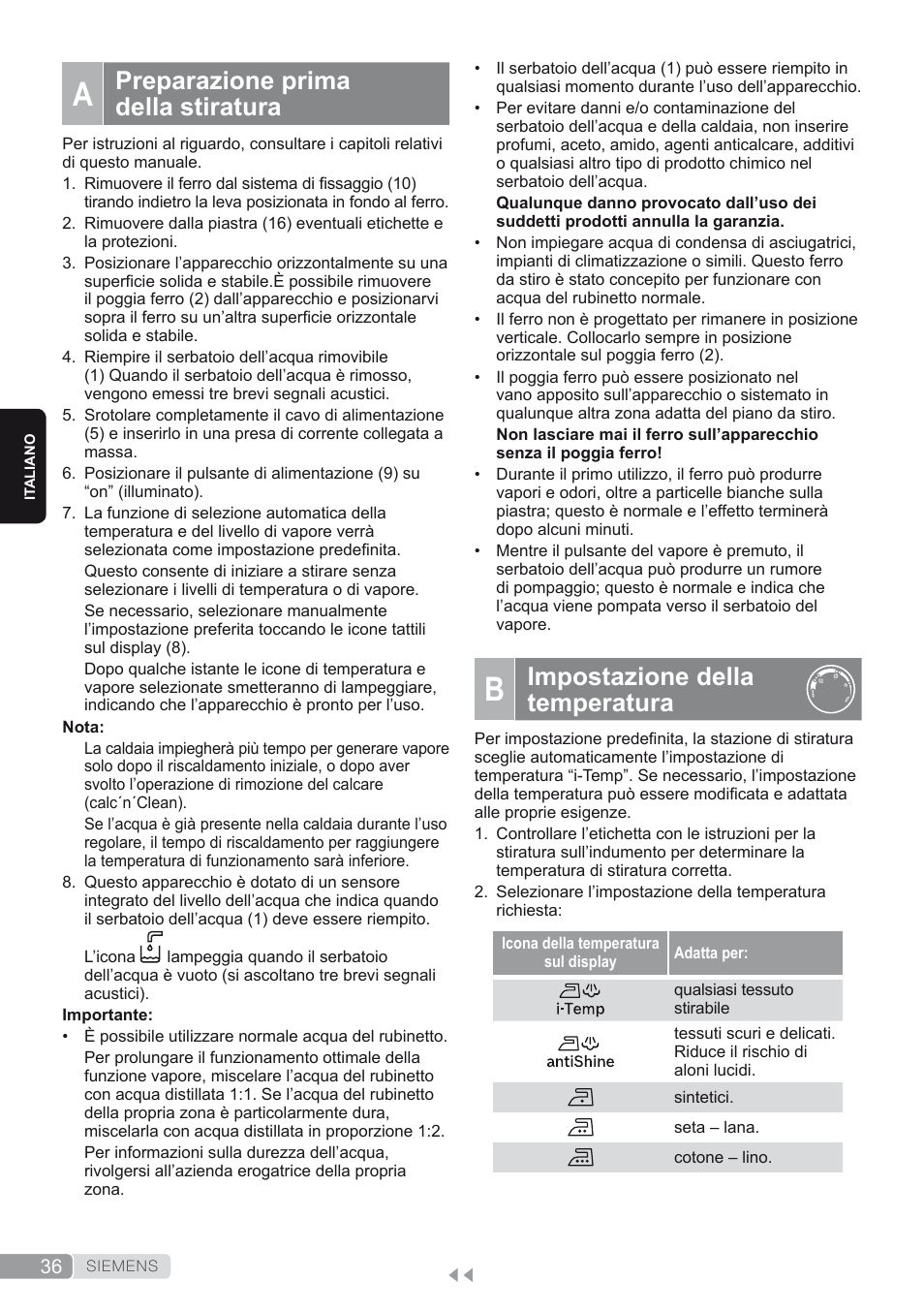 A. preparazione prima della stiratura, B. impostazione della temperatura, Impostazione della temperatura | Preparazione prima della stiratura | Siemens TS45450 User Manual | Page 36 / 172