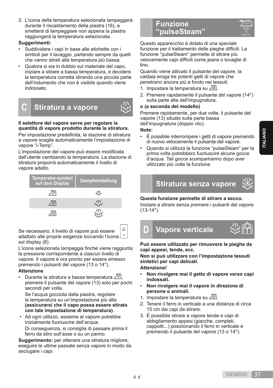 C. stiratura a vapore, Funzione “pulsesteam, Stiratura senza vapore | D. vapore verticale, Vapore verticale, Stiratura a vapore | Siemens TS45450 User Manual | Page 37 / 172