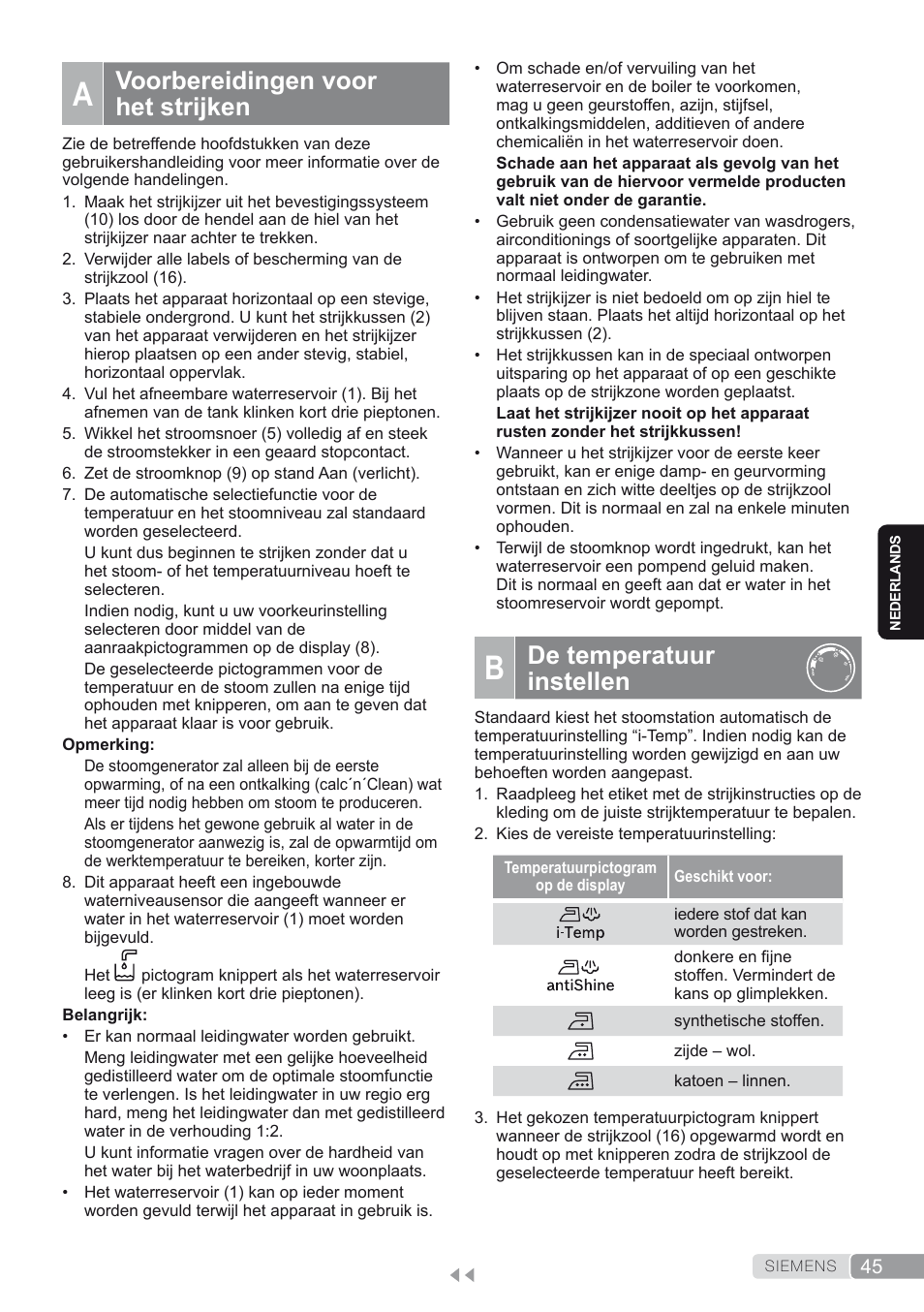 A. voorbereidingen voor het strijken, B. de temperatuur instellen, De temperatuur instellen | Voorbereidingen voor het strijken | Siemens TS45450 User Manual | Page 45 / 172