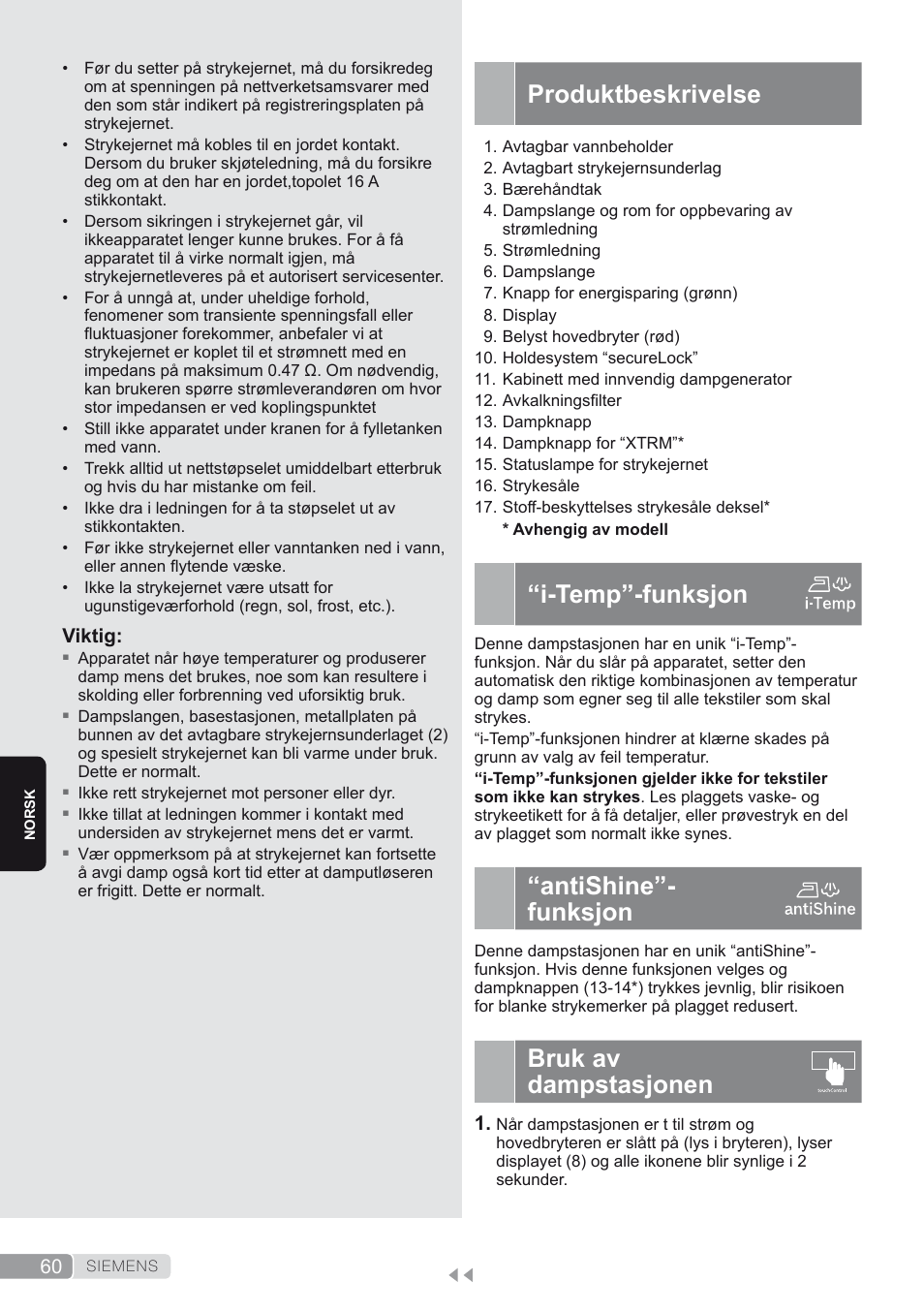 Produktbeskrivelse, I-temp”-funksjon, Antishine”- funksjon | Bruk av dampstasjonen | Siemens TS45450 User Manual | Page 60 / 172