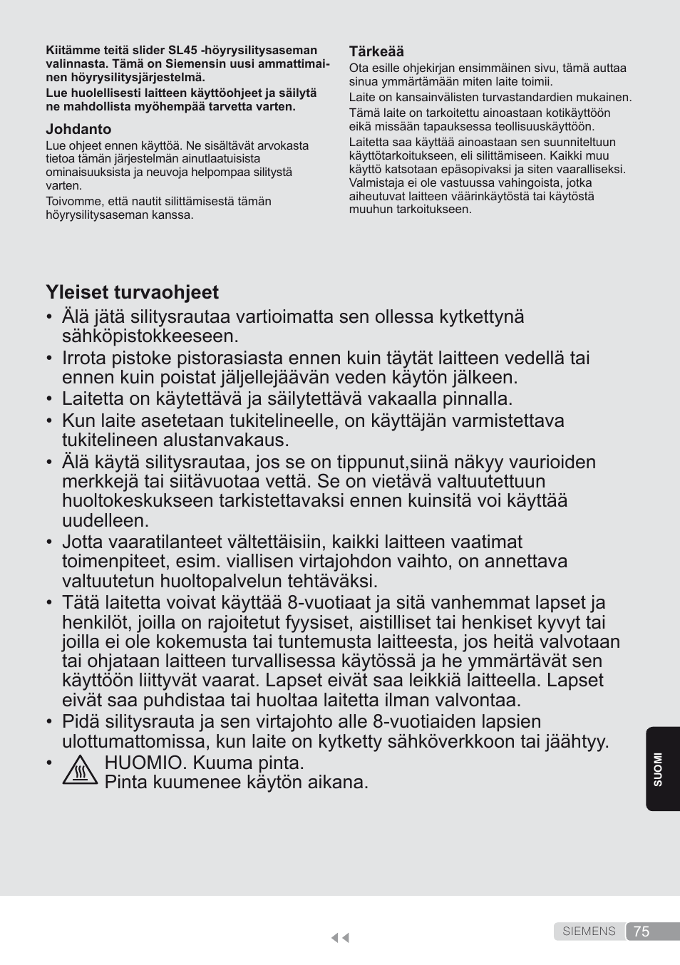 Suomi, Yleiset turvaohjeet | Siemens TS45450 User Manual | Page 75 / 172