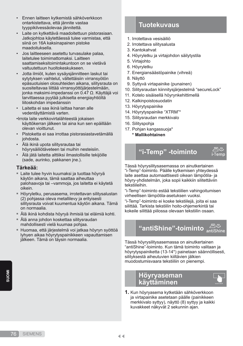 Tuotekuvaus, I-temp” -toiminto, Antishine”-toiminto | Höyryaseman käyttäminen | Siemens TS45450 User Manual | Page 76 / 172